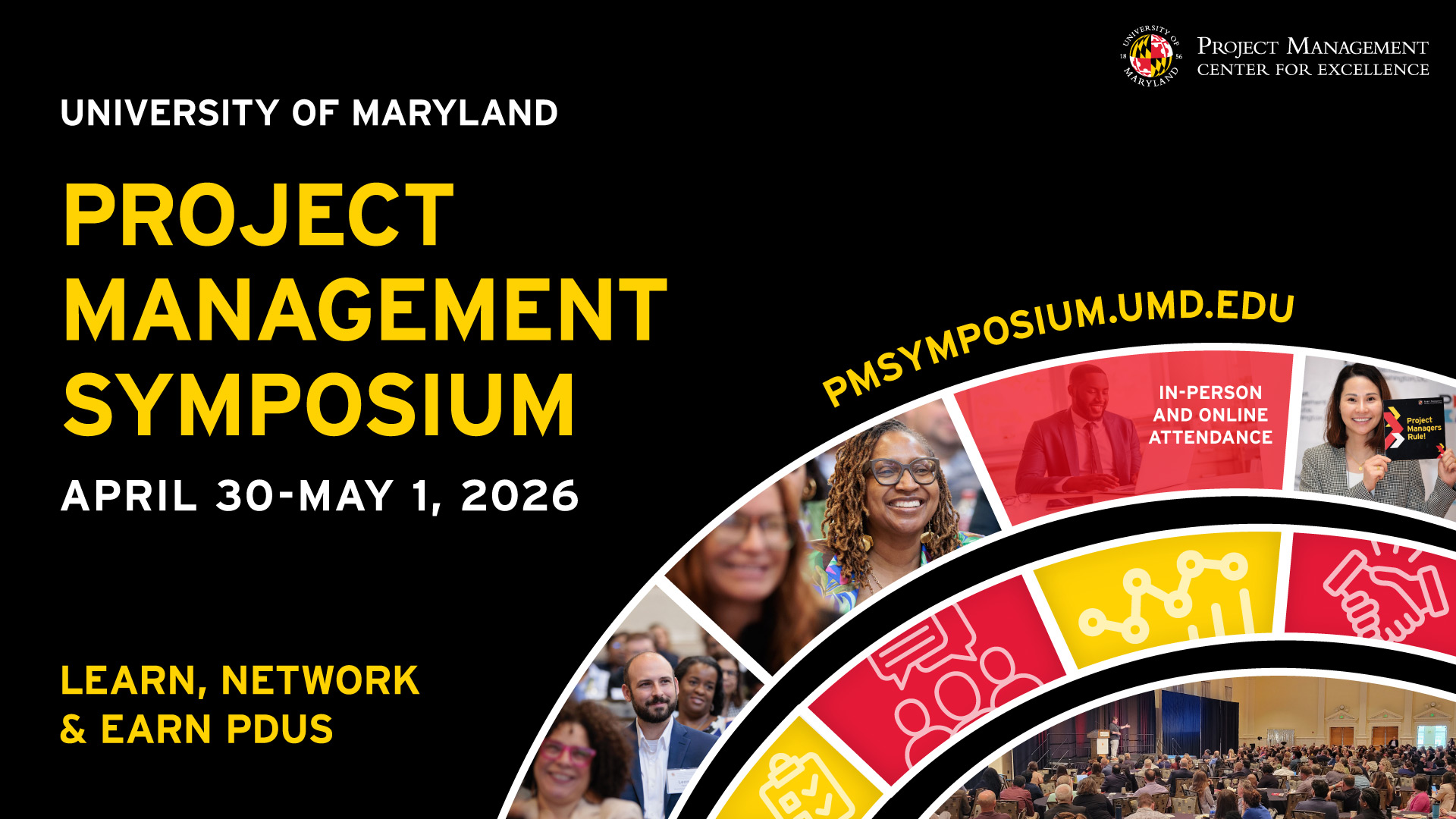 Project Symposium For the 2026 Project Management Symposium, the University of Maryland ...